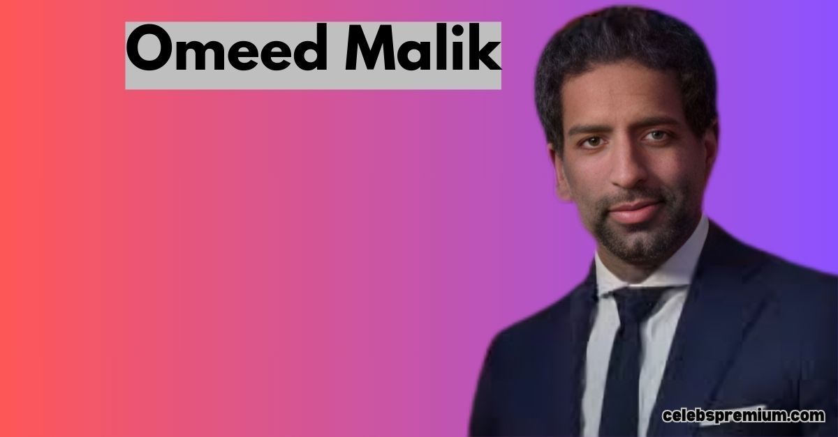 Omeed Malik